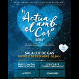 ACTÚA AMB EL COR - Xè aniversari Jueves 12 Diciembre 2024