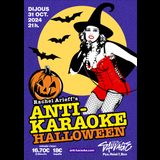 ANTI-KARAOKE HALLOWEEN Jueves 31 Octubre 2024