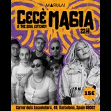 CECÉ & THE SOUL KITCHEN + MAGIA Viernes 28 Febrero 2025