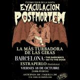 Concierto de Eyaculación Post Mortem en Badalona Viernes 18 Octubre 2024