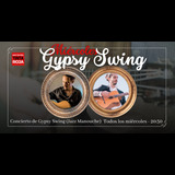 Concierto de Gypsy Swing (Jazz Manouche) + Tapeo Del Miercoles 27 Noviembre al Miercoles 26 Marzo 2025