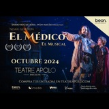 El médico, el musical Del Jueves 31 Octubre al Domingo 2 Marzo 2025