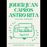 LIVE! Astro Rita + Capros + Joder Juan Viernes 20 Septiembre 2024