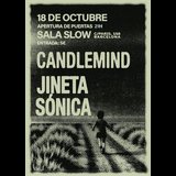 LIVE! Candlemind + Jineta Sónica Viernes 18 Octubre 2024