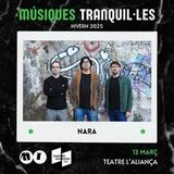 Músiques Tranquil.les: Nara Trio Jueves 13 Marzo 2025