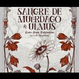 Sangre de Muérdago + Ulmus Sabado 9 Noviembre 2024