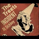 The Treets + !ncident + Dj Sickboy Jueves 5 Diciembre 2024