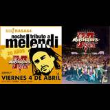 Tributo a Melendi - Melendiers Viernes 4 Abril 2025