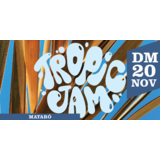 TROPIC JAM NOVEMBRE | TROPIC JAM Miercoles 20 Noviembre 2024