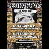 Concierto de Destroy Boys en Barcelona Martes 11 Febrero 2025