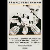 Concierto de Franz Ferdinand en Barcelona Martes 18 Febrero 2025