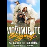 Concierto de Movimiento Original en Barcelona Viernes 19 Julio 2024