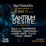 Automata dnb - 5July - Tantrum Desire Viernes 5 Julio 2024