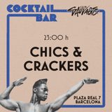 Chics & Cracker Martes 29 Octubre 2024