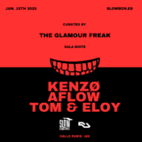 Glamour Freaks w/ Kenzo + Aflow + Tom & Eloy Sabado 18 Enero 2025