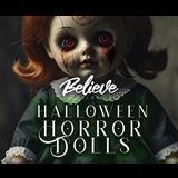 Halloween Horror Dolls Jueves 31 Octubre 2024