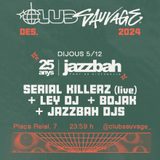 JAZZBAH 25 AFTER PARTY: Serial Killerz (live) + Ley Dj + Bojak + Jazzbah djs Jueves 5 Diciembre 2024