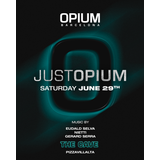 Just Opium Sabado 29 Junio 2024