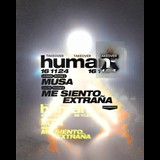 MUSA X ME SIENTO EXTRAÑA - HUMAN TAKEOVER Sabado 16 Noviembre 2024