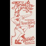 Paradise Garage New’s Year’s Martes 31 Diciembre 2024