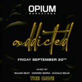 Viernes - Addicted - Opium Barcelona Viernes 18 Octubre 2024