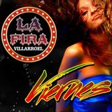 Viernes - Fiesta Latina - La Fira Villarroel Viernes 21 Junio 2024