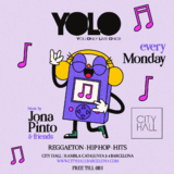 YOLO - You Only Live Once - MONDAY PARTY Lunes 19 Agosto 2024