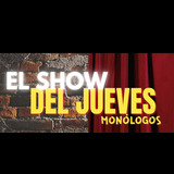 EL SHOW DEL JUEVES - ENTRE RUSTICO Y REFINADO Del Jueves 14 Noviembre al Jueves 5 Diciembre 2024