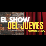 El Show del jueves - Entre rústico y refinado - Monólogos Jueves 19 Diciembre 2024