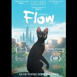 Flow, un mundo que salvar Sabado 25 Enero 2025