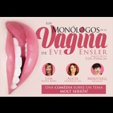 Los monólogos de la vagina Del Jueves 10 Abril al Domingo 1 Junio 2025