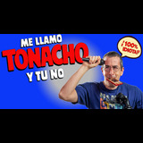 Me llamo Tonacho y tú no Viernes 14 Febrero 2025