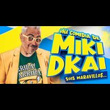 Miki Dkai - Sois Maravillosos... Domingo 4 y Domingo 1 Septiembre 2024