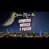 Open Mic de Comedia, Música y Poesía + Bebida Del Lunes 6 Enero al Viernes 31 Enero 2025