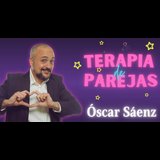 Óscar Sáenz: Terapia de parejas Del Sabado 11 Enero al Sabado 22 Marzo 2025