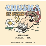 LIVE! Chusma + The Indexes Dissabte 16 Novembre 2024