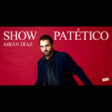 Abián Díaz: Show Patético Divendres 21 Febrer 2025