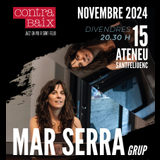 Mar Serra Grup Divendres 15 Novembre 2024