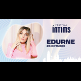 Festival Intims - Edurne Saturday 26 October 2024