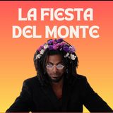 FIESTA DEL MONTE Friday 13 December 2024