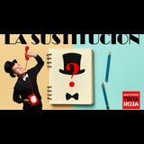 La Sustitución, un show impromusical Friday 27 December 2024