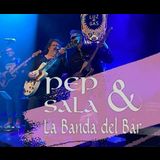 Pep Sala & La Banda del Bar Saturday 23 November 2024