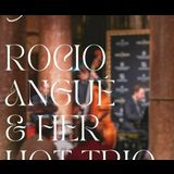 Rocio Angué & her hot Jazz Trio Thursday 16 January 2025