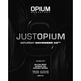 Just Opium Saturday 1 February 2025