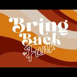 Bring Back The Funk 2025 Saturday 18 January 2025