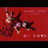 Charo López: mi amor Friday 17 January 2025