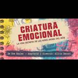 Criatura emocional Sunday 30 March 2025