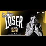 Edu Ferrés: Loser, en Barcelona From Friday 31 January to Friday 14 February 2025