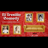 El Tresillo Comedy From Thursday 11 July to Thursday 8 August 2024