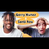 Gerry Núñez & Santi Rou Saturday 27 July 2024